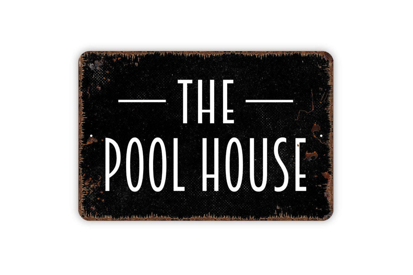 The Pool House Sign | Rustic Coastal Wall Decor | Beach House Swimming Pool Area Family Home Sign | Metal Sign or Vinyl Sticker