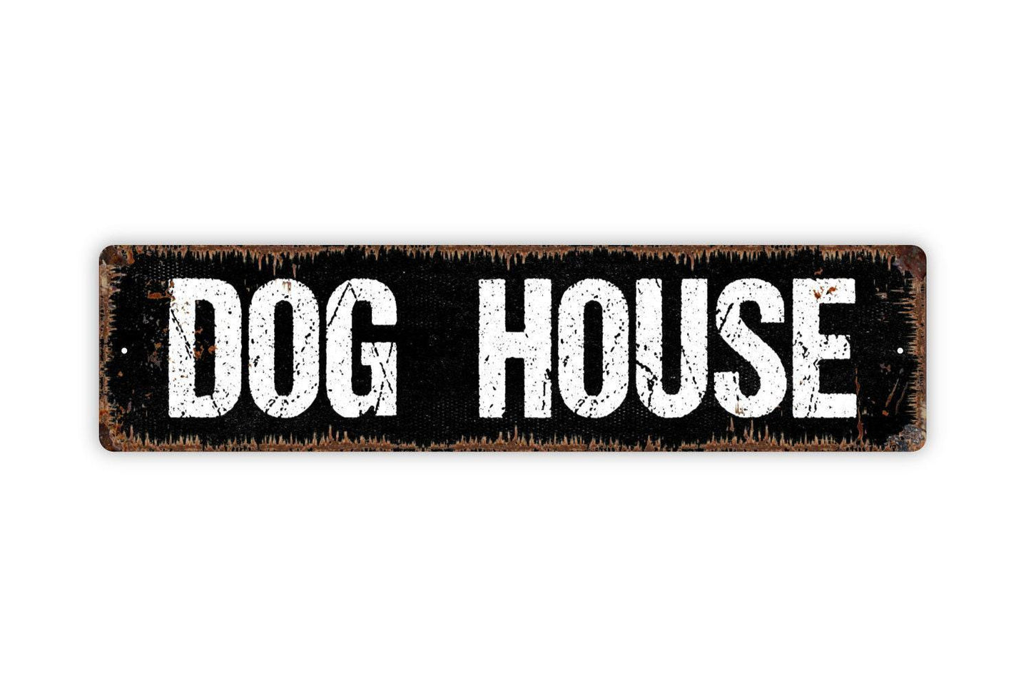 Dog House Sign - Kennel Puppy Pup Doggy K9 Vinyl Sticker Or Street Metal Sign or Door Name Plate Plaque