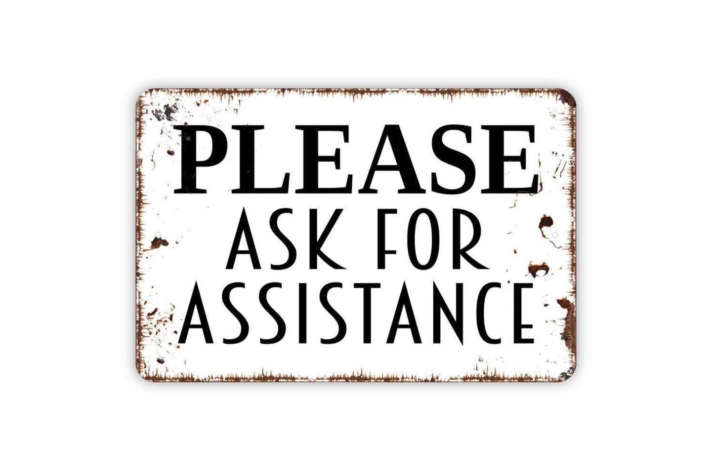 Please Ask For Assistance Sign – Customer Service Wall Decor – Retail Office Business Desk Lobby Notice Sign – Help Metal Sign or Sticker