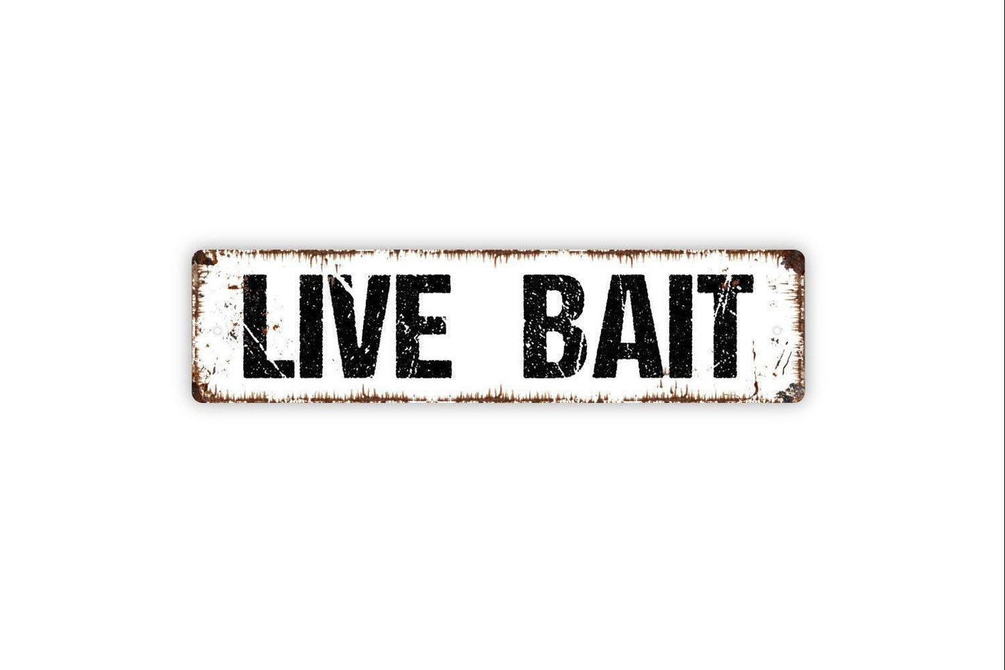 Live Bait Sign - Fishing Tackle Shop Fisherman Vinyl Sticker Or Street Metal Sign or Door Name Plate Plaque