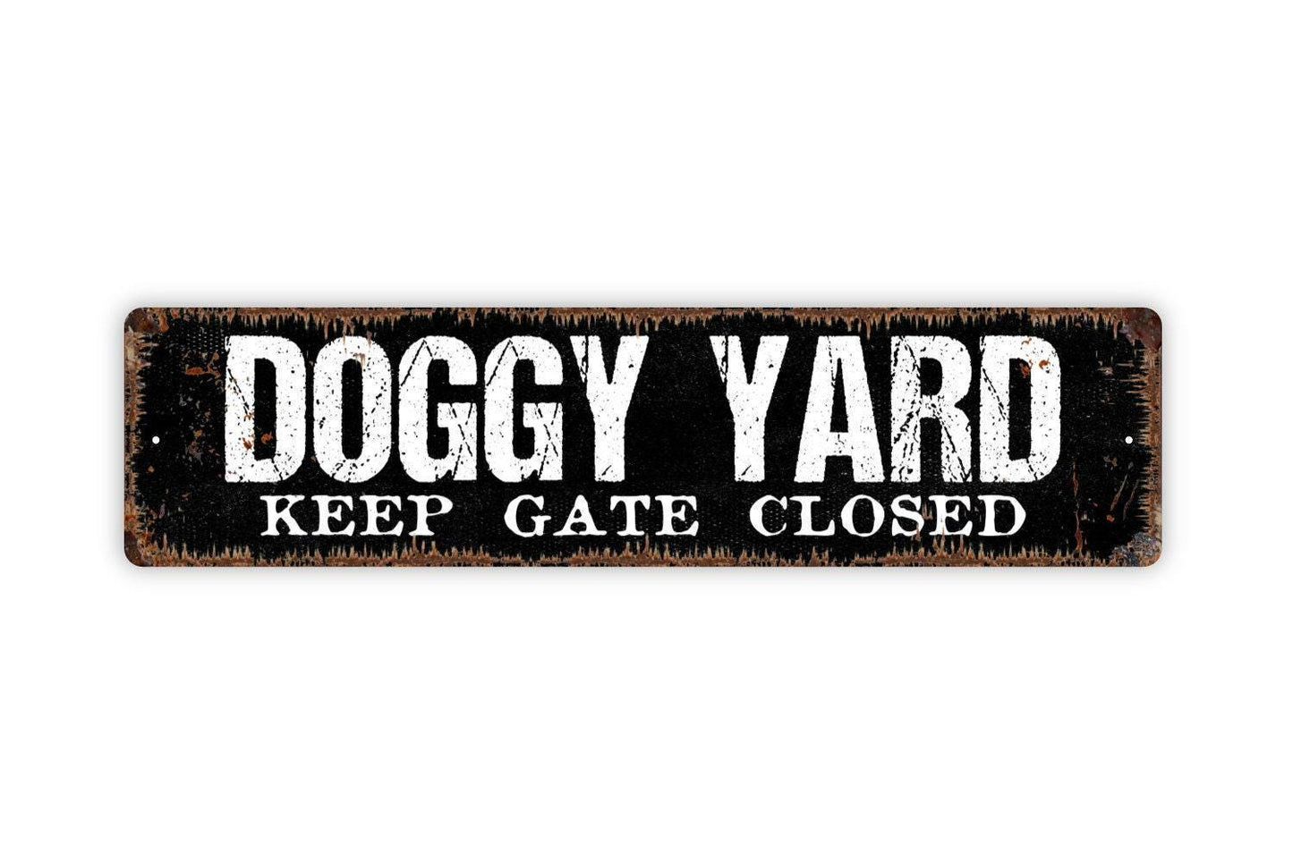Doggy Yard Keep Gate Closed Sign | Funny Dog Lover Pet Warning | Metal Sign or Vinyl Sticker for Fence Porch Backyard Home