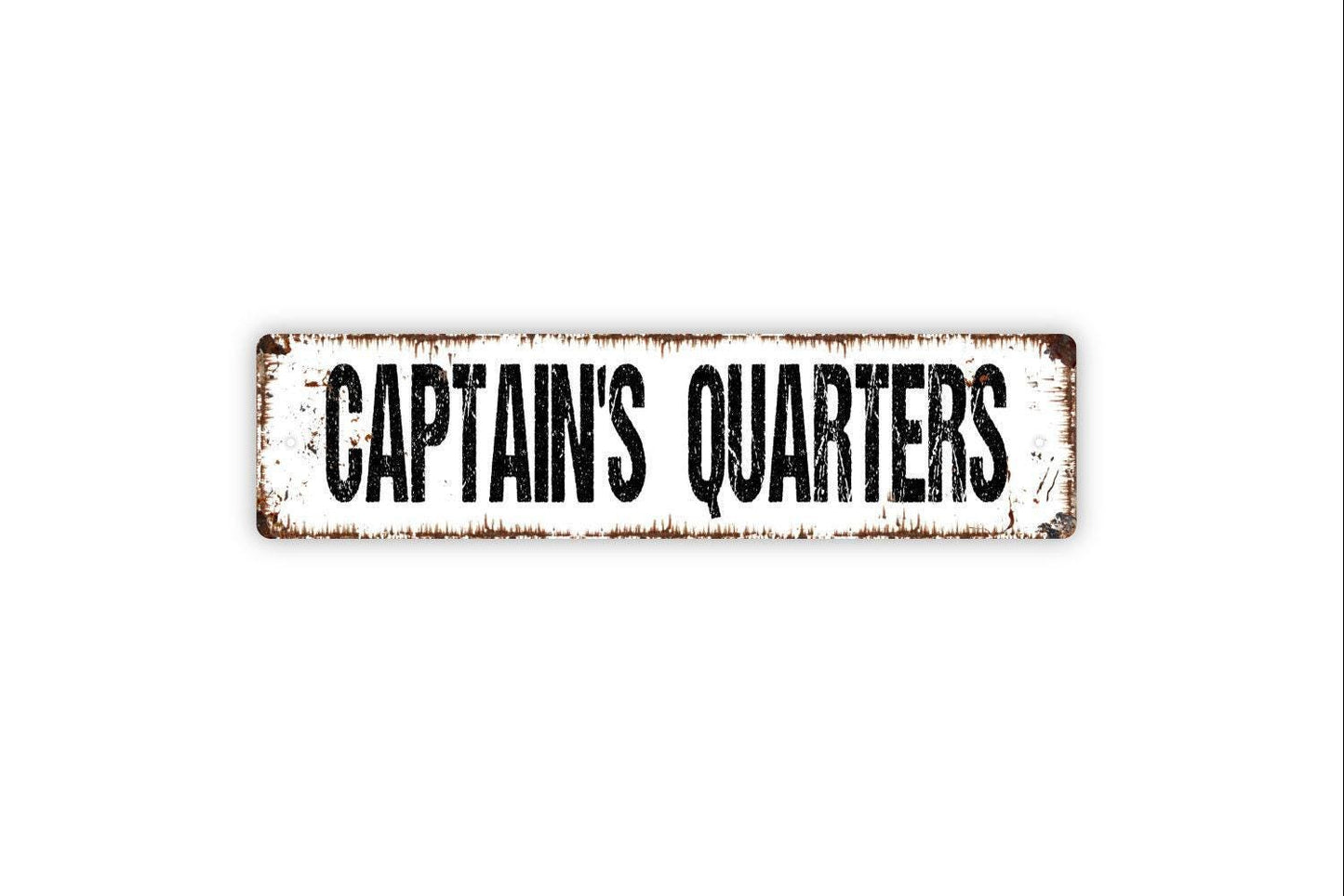 Captain's Quarters Sign - Vinyl Sticker Or Metal Street Sign or Door Name Plate Plaque