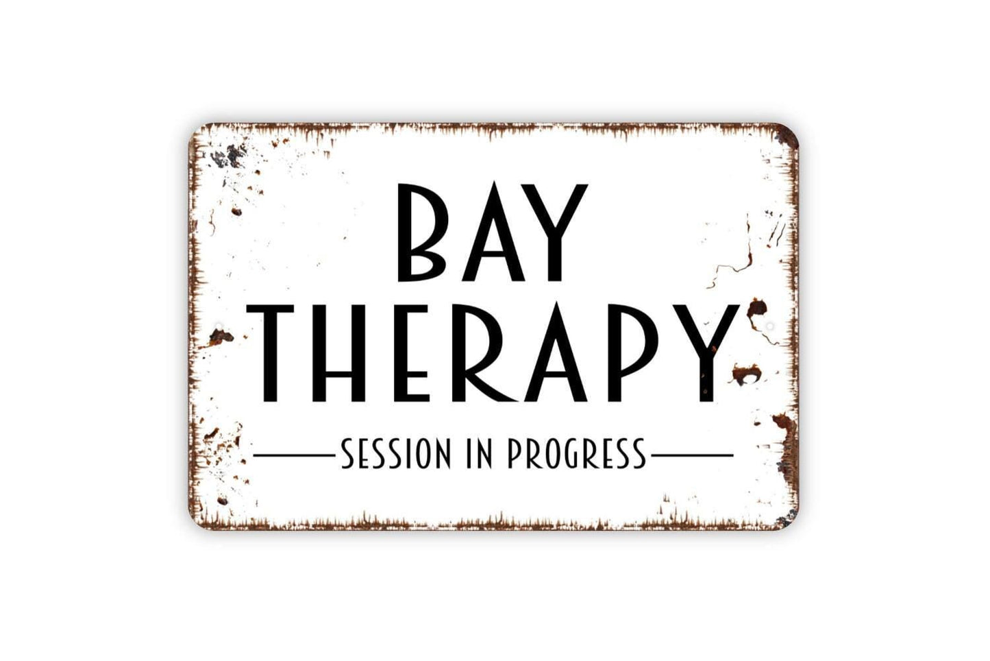 Bay Therapy Session In Progress Sign | Coastal Beach Relaxation Wall Decor | Rustic Ocean Meditation Wellness Metal Sign or Vinyl Sticker