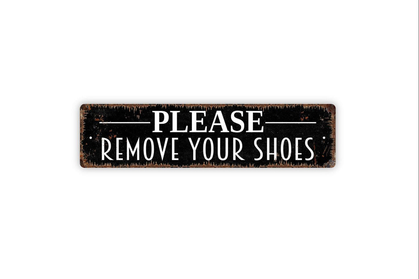 Please Remove Your Shoes Sign - Vinyl Sticker Or Street Sign or Door Name Plate Plaque