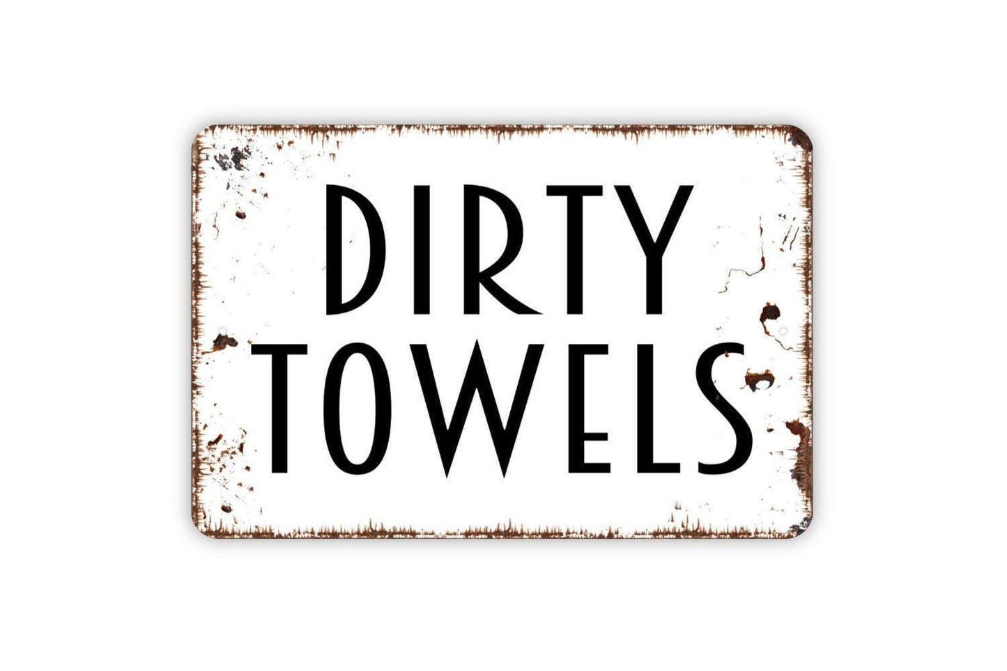 Dirty Towels Sign - Swimming Pool Metal Indoor or Outdoor Wall Art