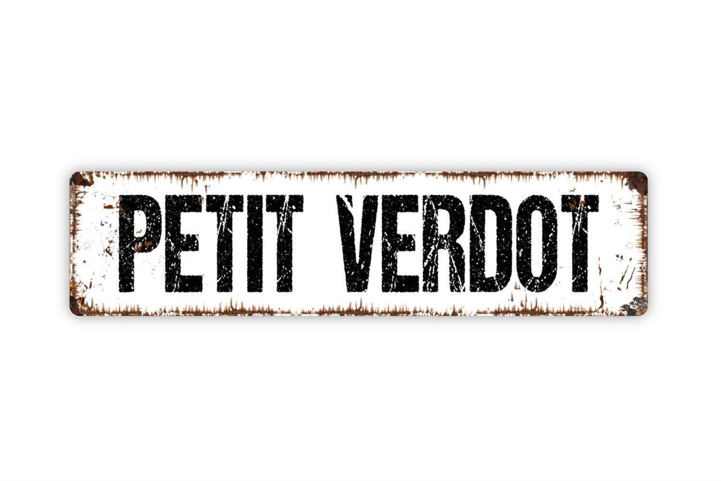 Petit Verdot Sign - Wine Winery Vineyard Vinyl Sticker Or Street Metal Sign or Door Name Plate Plaque