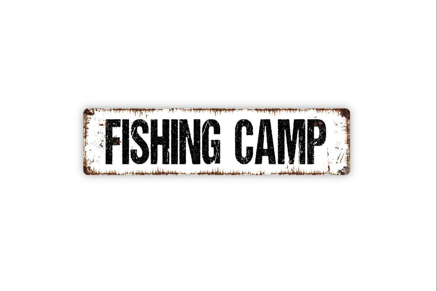 Fishing Camp Sign - Vinyl Sticker Or Metal Street Sign or Door Name Plate Plaque