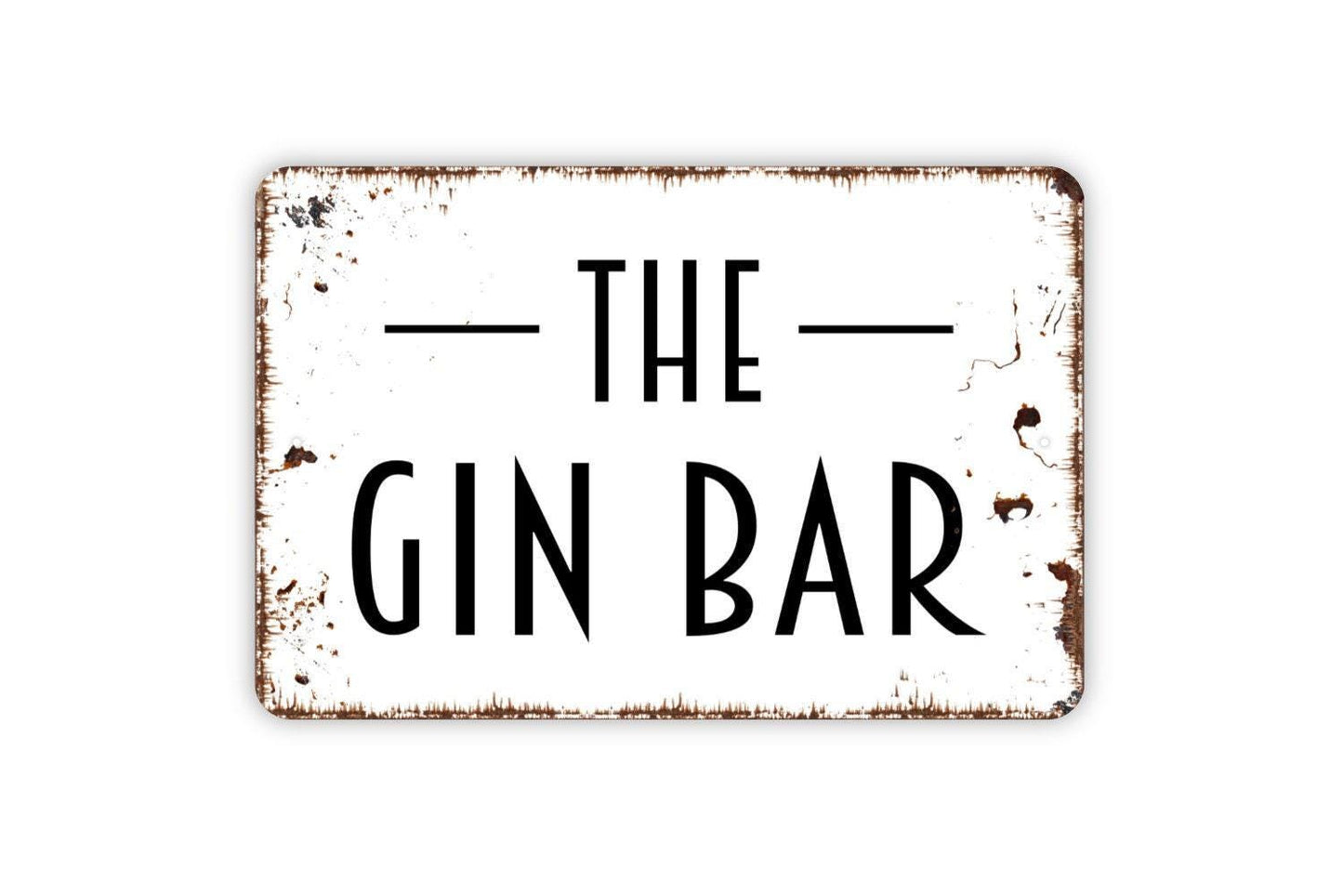 The Gin Bar Sign, Metal Sign, Farmhouse Contemporary Modern Wall Metal Sign