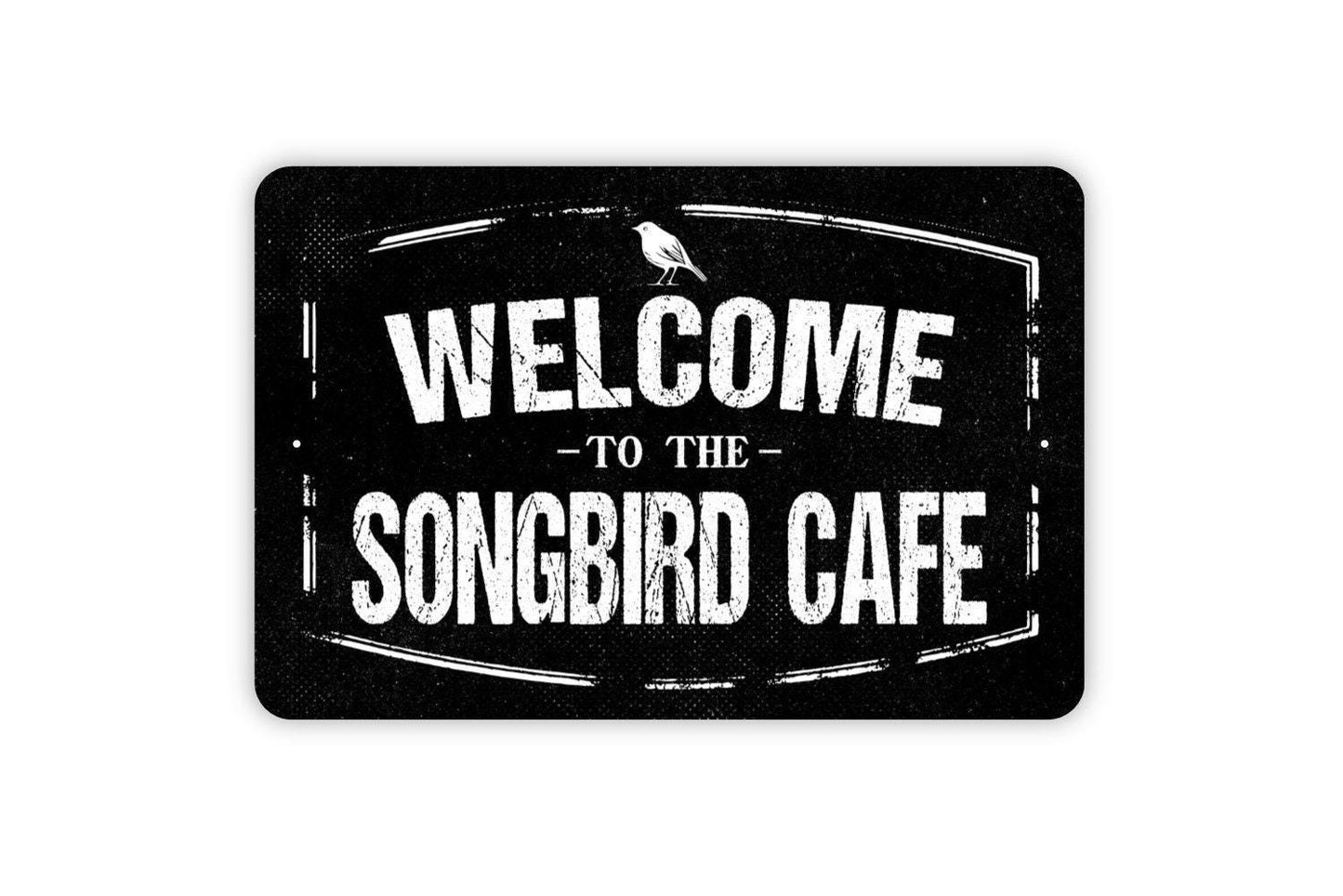 Welcome To Our Songbird Cafe Sign - Bird Watching Area Bird Feeders Metal Wall Art Indoor Or Outdoor