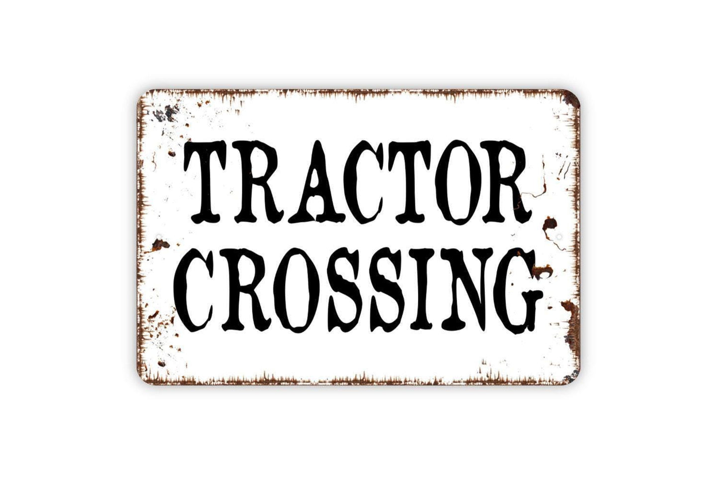 Tractor Crossing Sign, Metal Sign, Farmhouse Contemporary Modern Wall Metal Sign