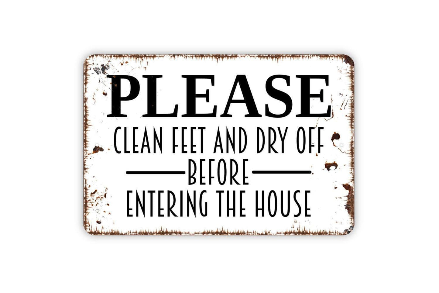 Please Clean Feet And Dry Off Before Entering The House Sign - Pool Beach Lake Swimming Outdoor Or Indoor Metal Wall Art