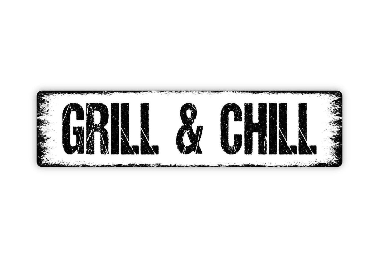 Grill And Chill Sign - Grill Station Backyard Paradise BBQ Patio Deck Vinyl Sticker Or Street Metal Sign or Door Name Plate Plaque