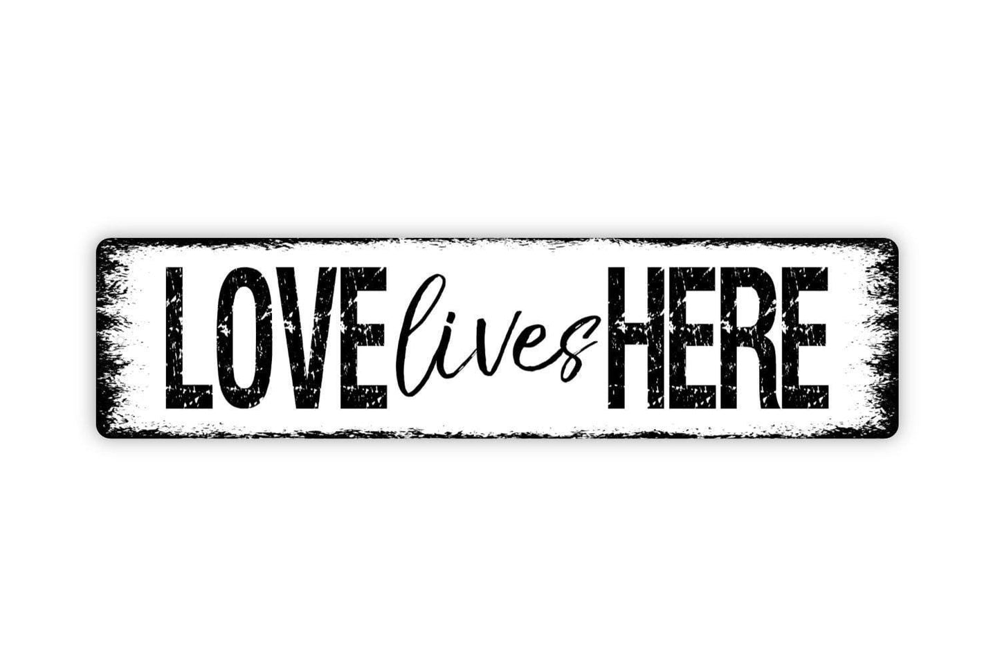 Love Lives Here Sign Metal or Vinyl Sticker | Rustic Farmhouse Home Decor | Family Quote Sign | Romantic Gift | Country House Decoration