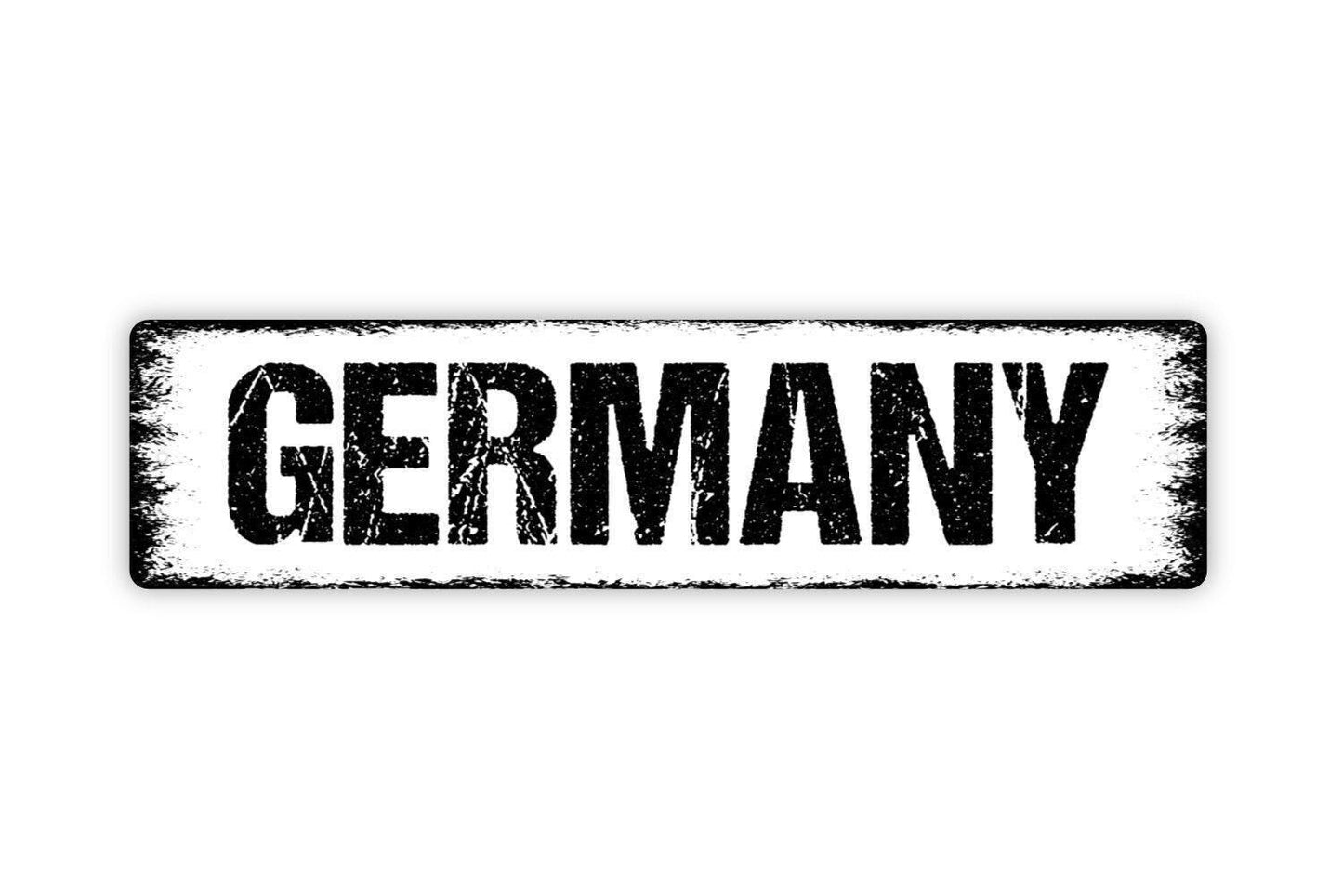 Germany Sign - Welcome Vinyl Sticker Or Street Metal Sign or Door Name Plate Plaque