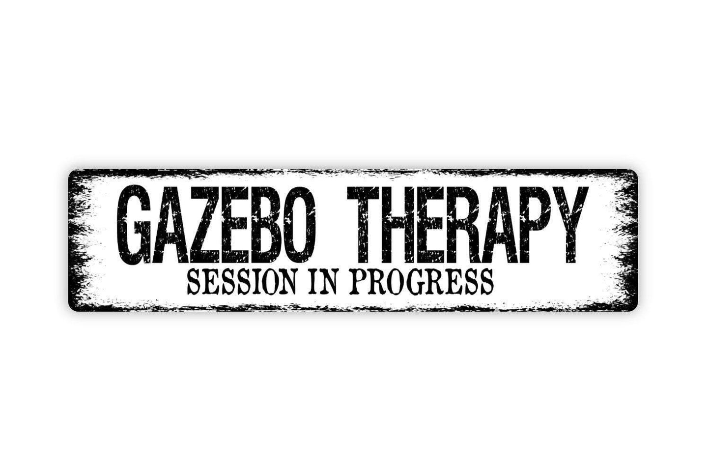 Gazebo Therapy Session In Progress Sign | Funny Outdoor Relaxation Sign | Metal Sign or Vinyl Sticker for Yard Garden Patio