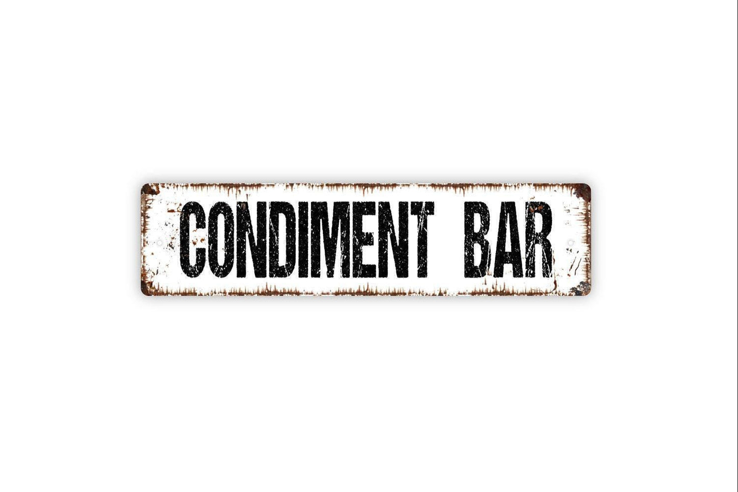 Condiment Bar Sign - Restaurant Food Truck Cafe Diner Kitchen Pantry Vinyl Sticker Or Street Metal Sign or Door Name Plate Plaque