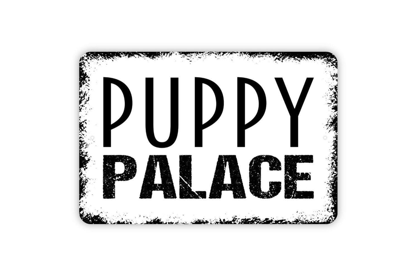 Puppy Palace Sign - Dog House Metal Wall Art - Indoor or Outdoor