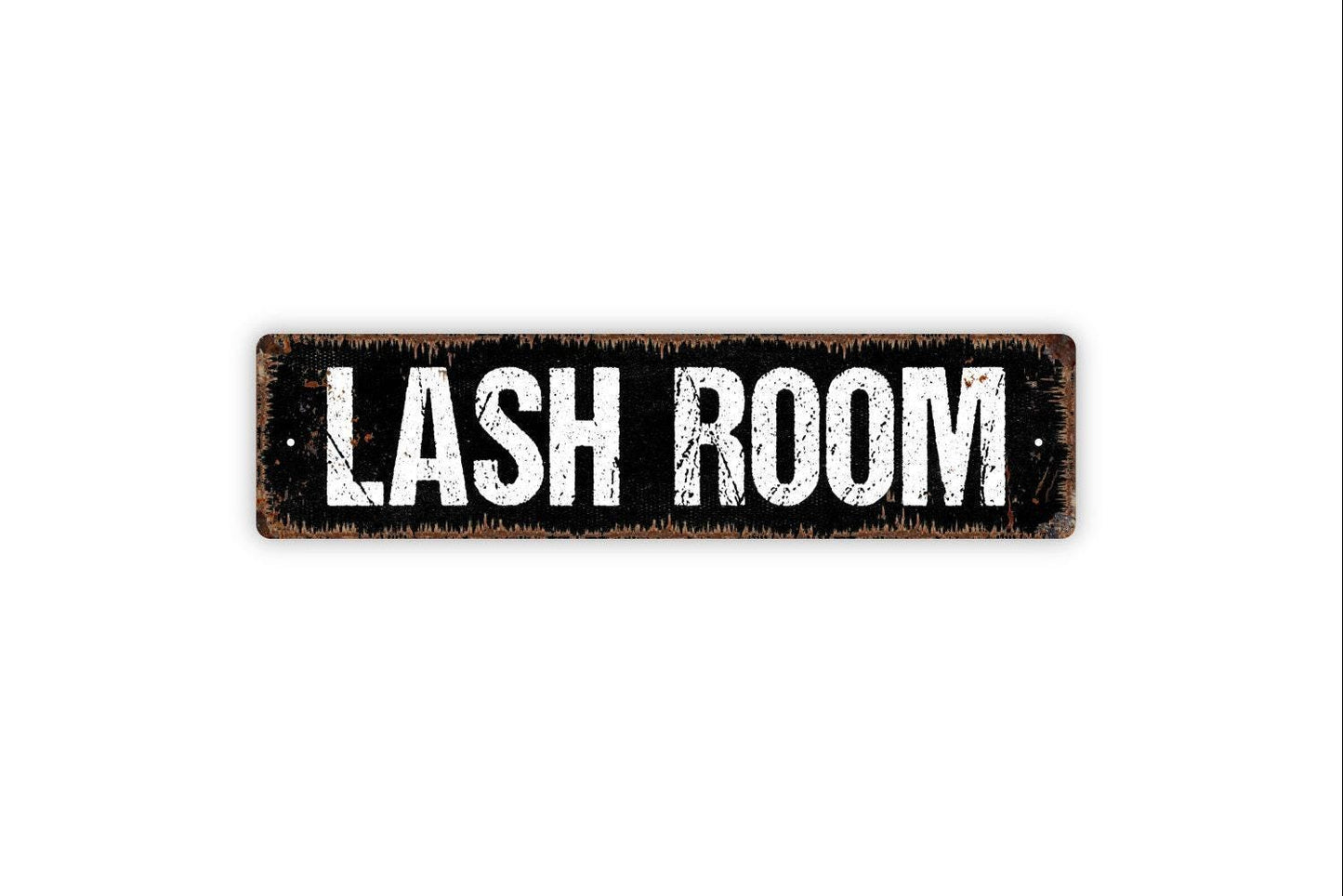 Lash Room Sign - Beauty Parlor Stylist Restroom Bathroom Girls Womens Guest Bath Rustic Street Metal Sign or Door Name Plate Plaque