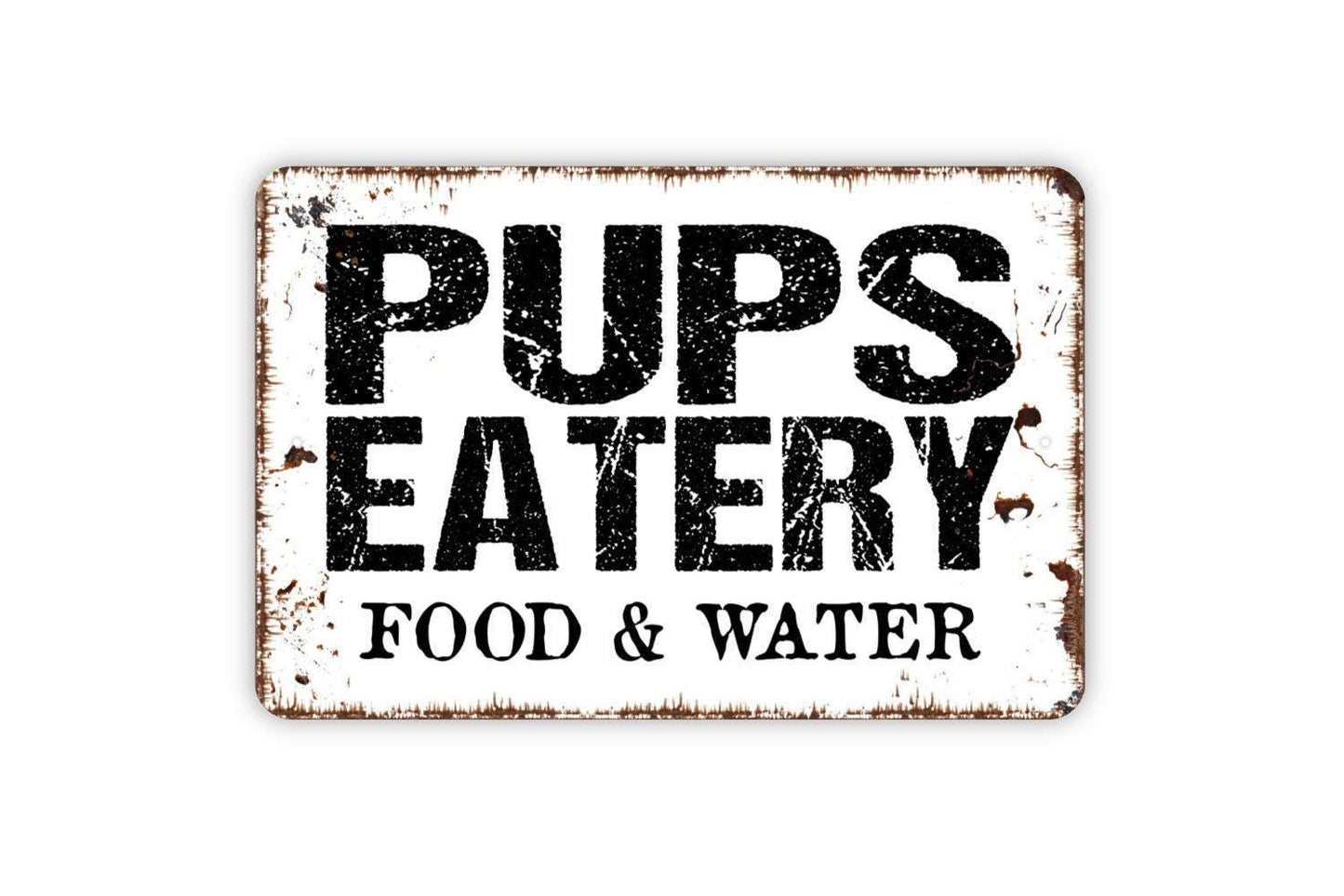 Pups Eatery Food and Water Sign | Cute Dog Feeding Station Wall Sign | Pet Kitchen or Mudroom Décor | Metal Pet Sign or Vinyl Sticker Gift