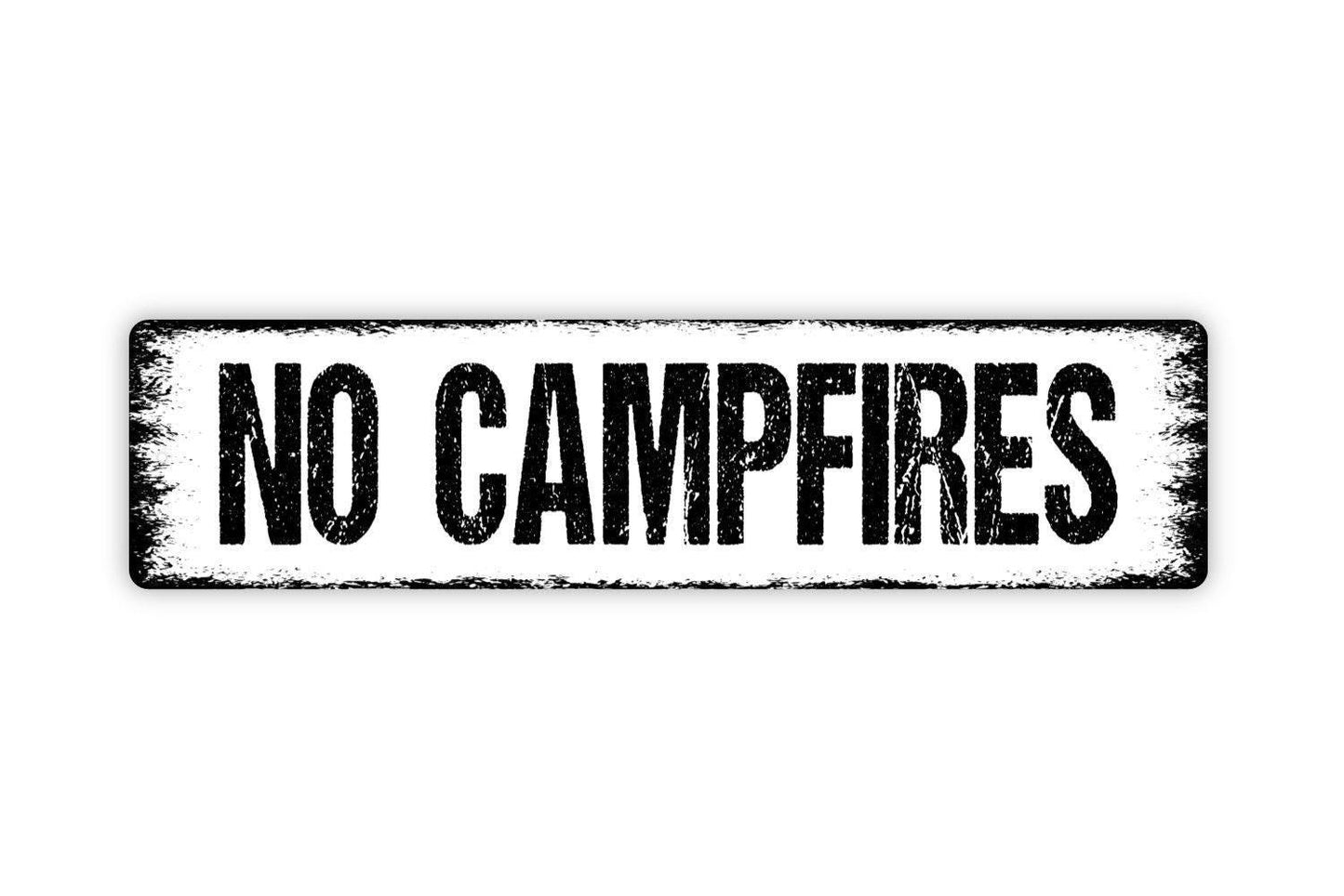 No Campfires Sign - Fire Hazard Camping Camper Fire Pit Vinyl Sticker Or Street Metal Sign or Door Name Plate Plaque