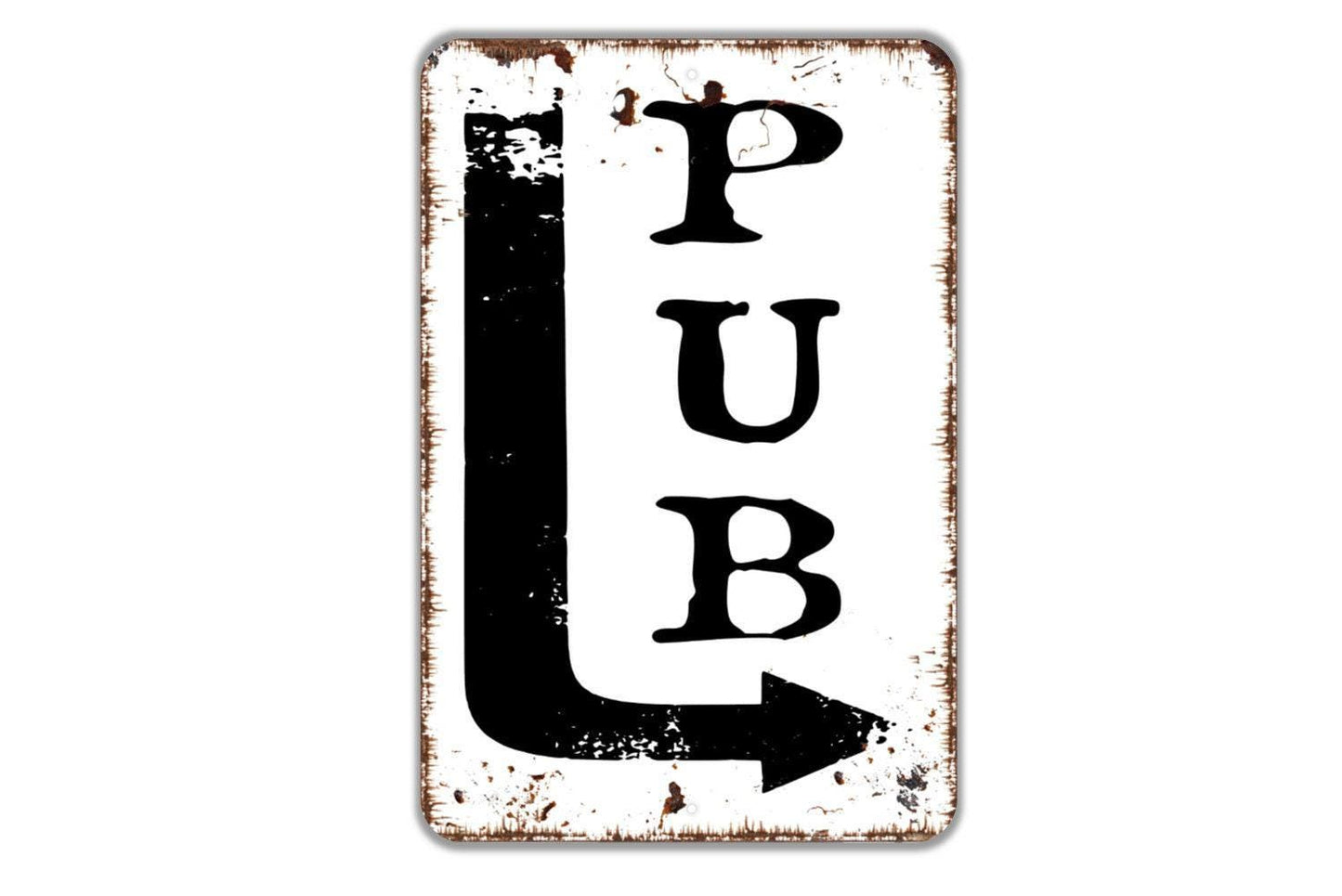 Pub Sign with Arrow – Rustic Bar Pub Tavern Wall Decor – Funny Man Cave Game Room Drinking Sign – Metal Sign or Sticker