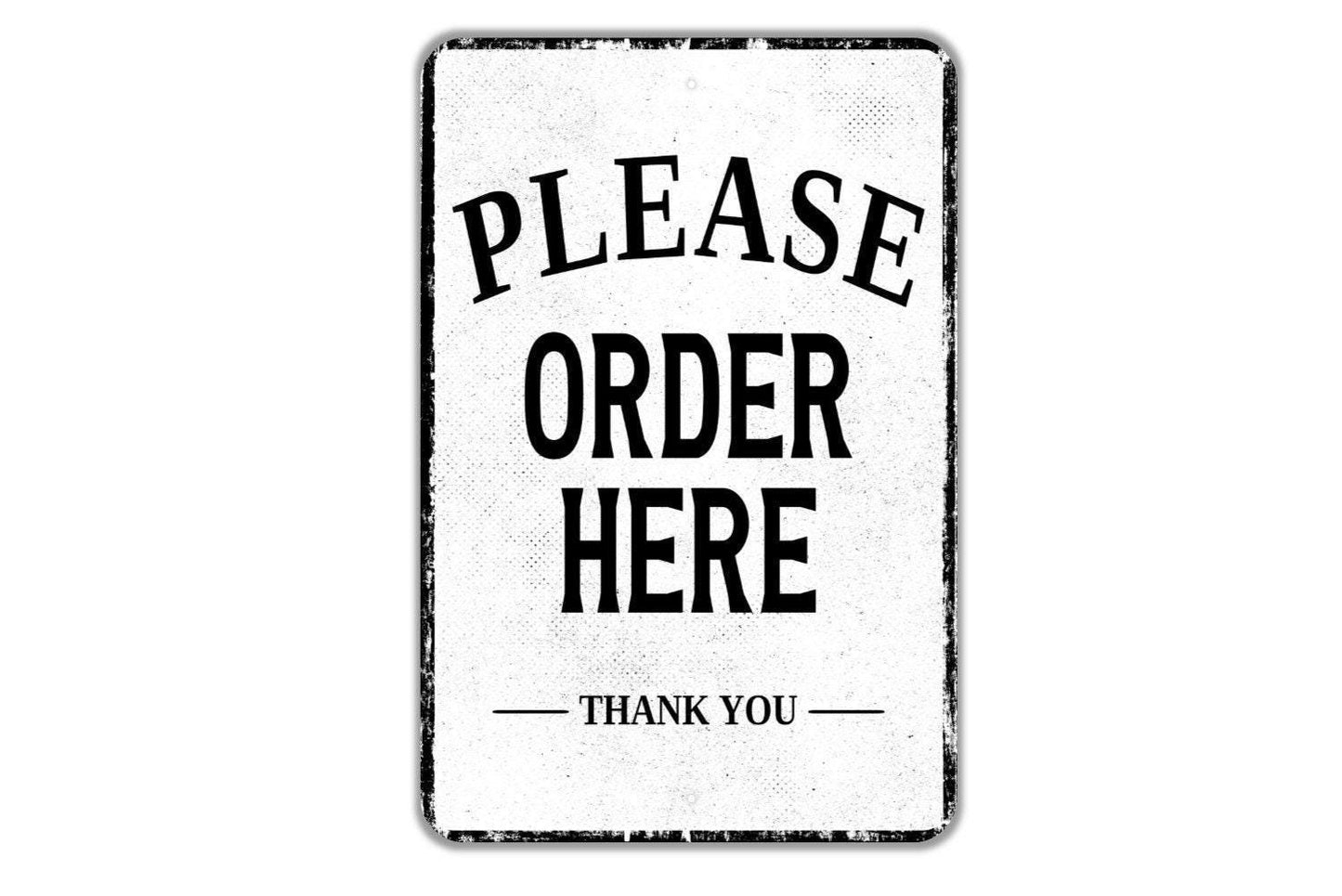 Please Order Here Thank You Sign | Restaurant Cafe Counter Metal Sign or Vinyl Sticker | Business, Food Truck, Shop, Coffee Bar Decal