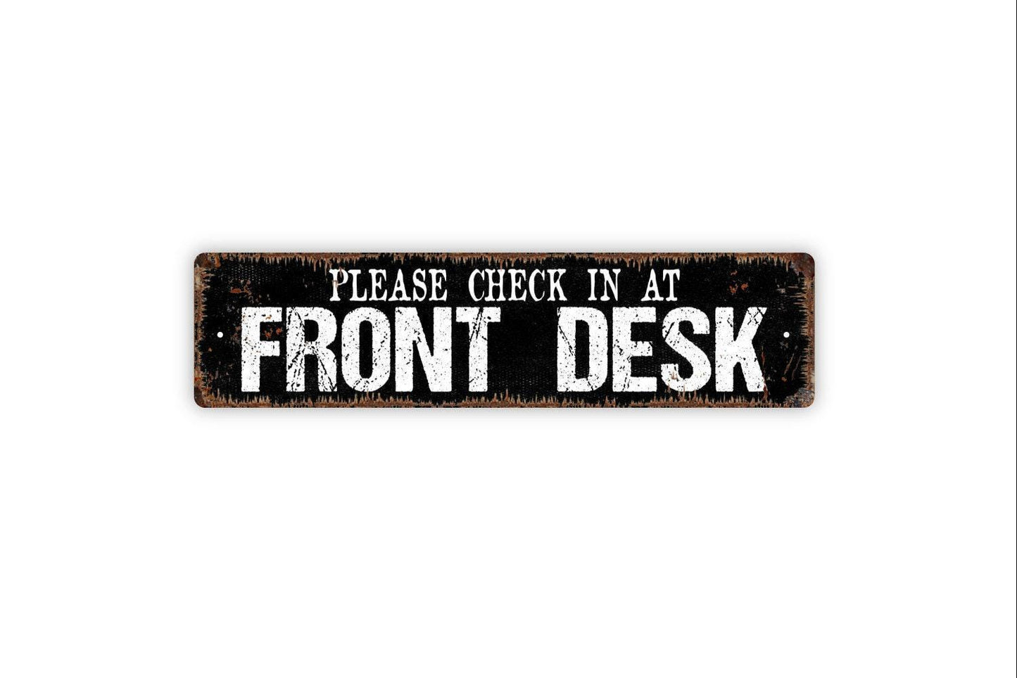 Please Check In At Front Desk Sign | Rustic Reception or Office Wall Sign | Business Lobby Metal Sign or Vinyl Sticker Décor