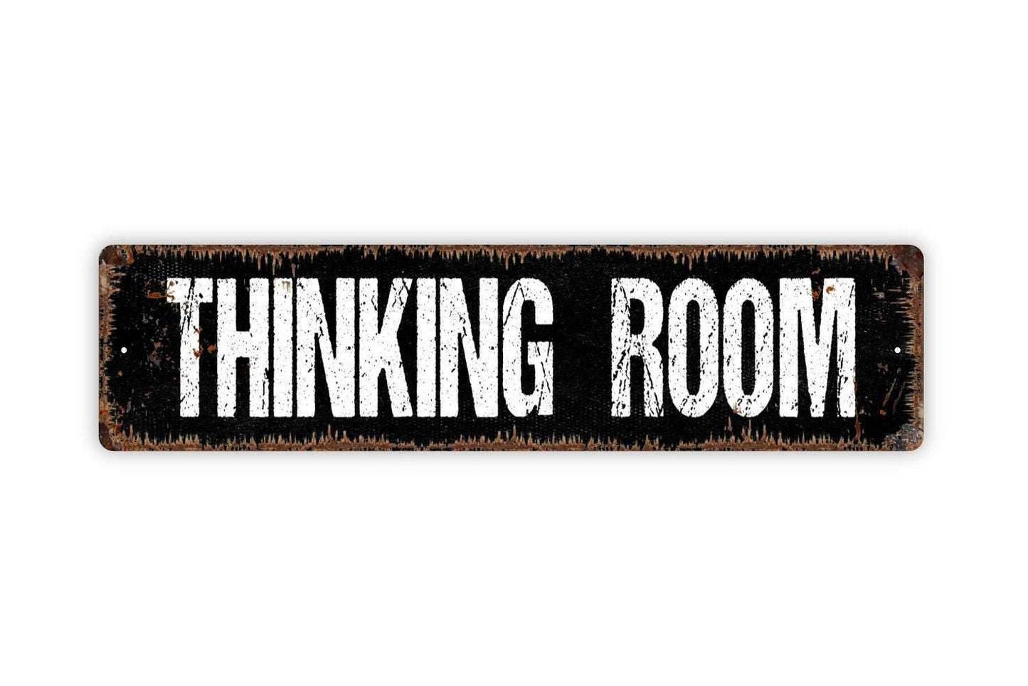 Thinking Room Sign - Bathroom Restroom Reading Room Vinyl Sticker Or Street Metal Sign or Door Name Plate Plaque