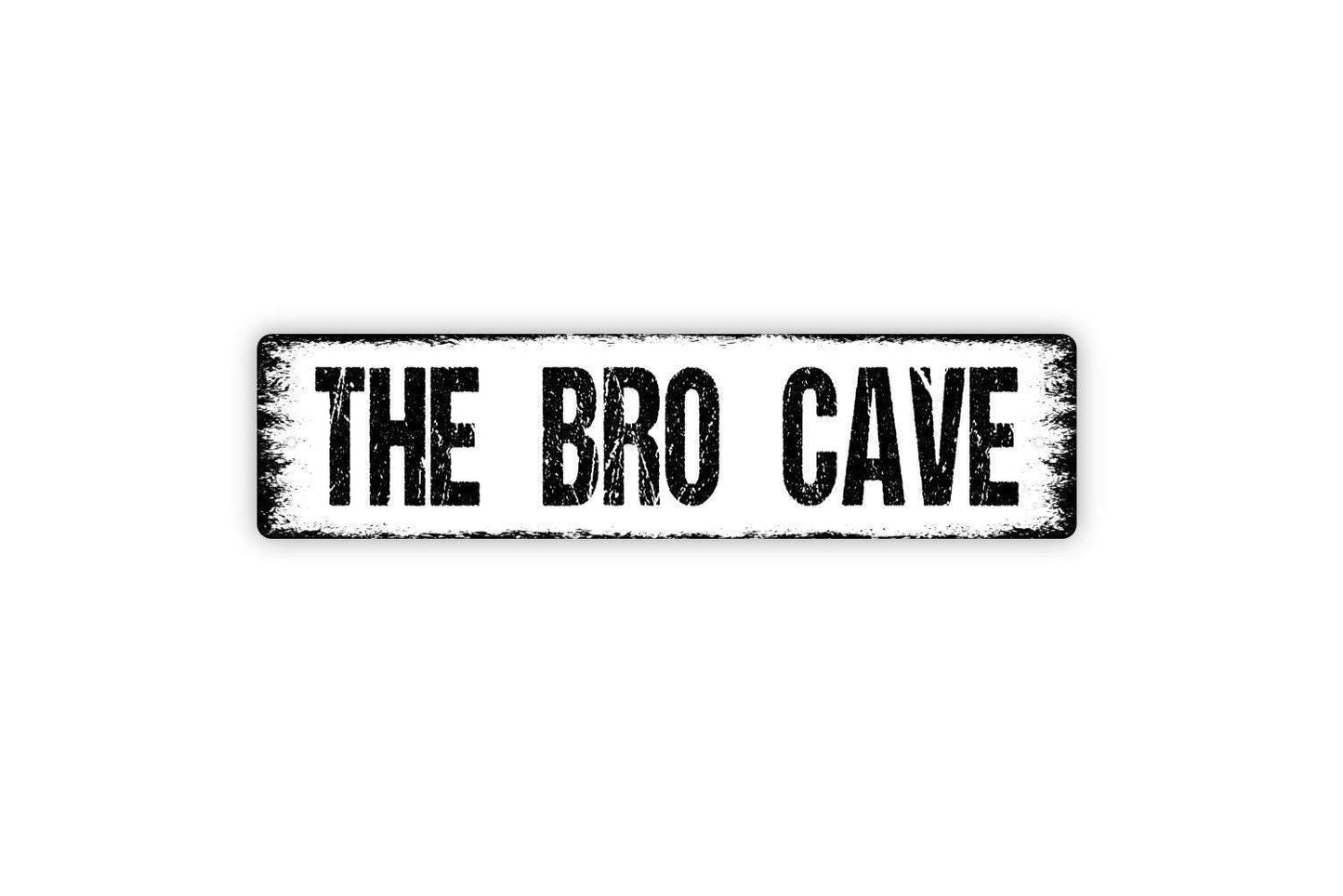 The Bro Cave Sign | Funny Man Cave Wall Decor | Metal Sign or Vinyl Sticker for Garage Basement Bar Dorm Game Room