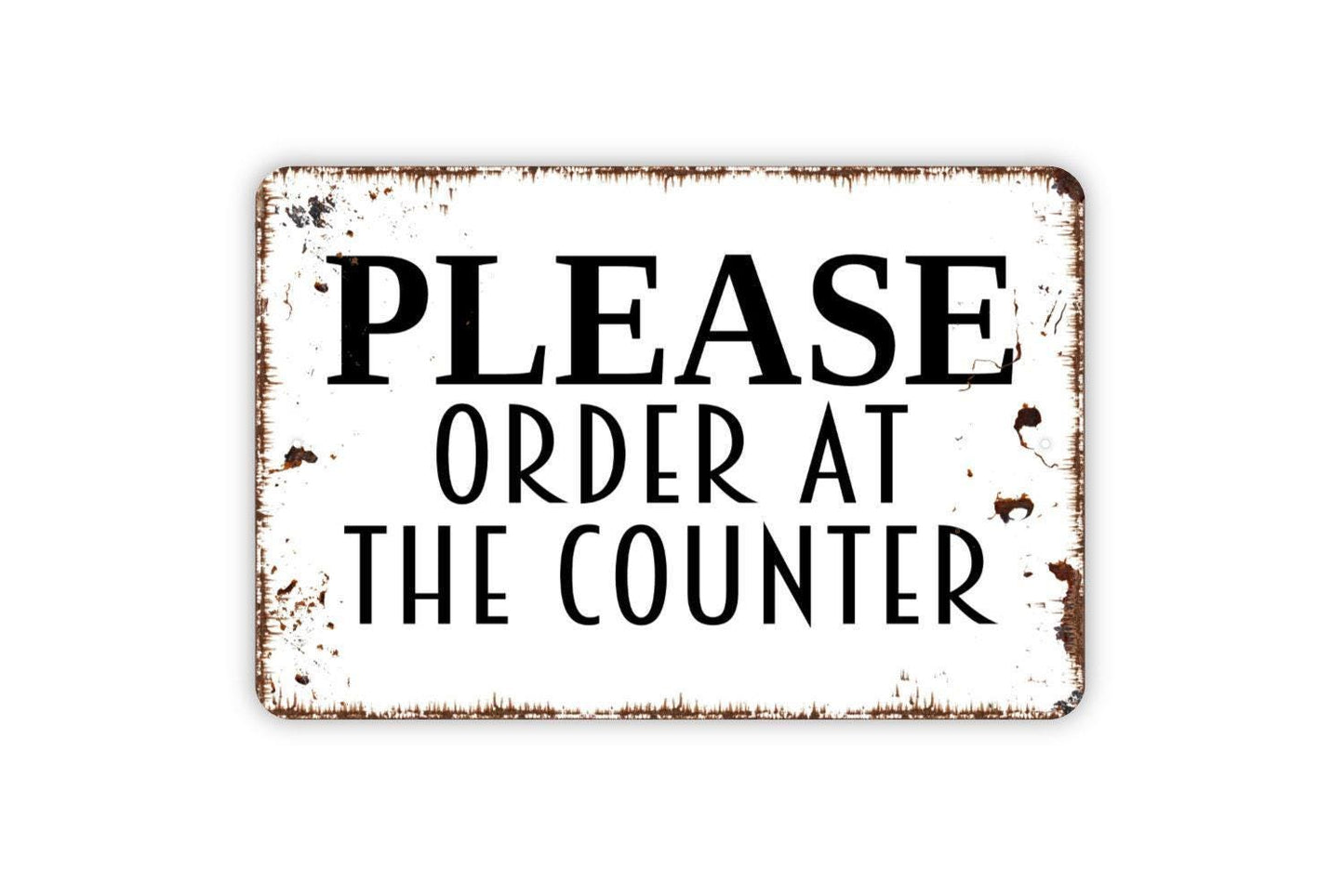 Please Order At The Counter Sign - Place Orders At The Counter Modern Wall Art Indoor Or Outdoor