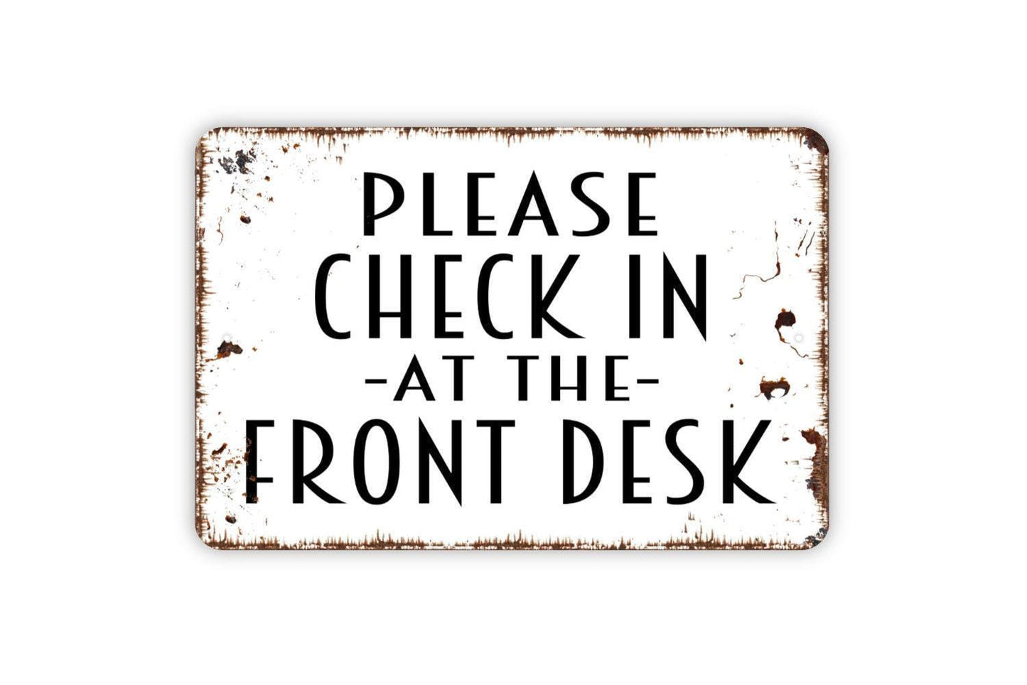 Please Check In At The Front Desk Sign - Metal Sign, Farmhouse Contemporary Modern Wall Metal Sign