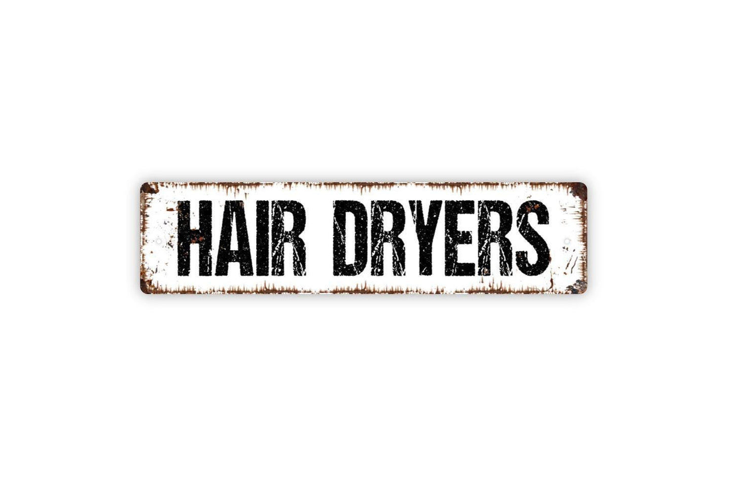 Hair Dryers Sign - Hair Salon Stylist Barber Vinyl Sticker Or Street Metal Sign or Door Name Plate Plaque
