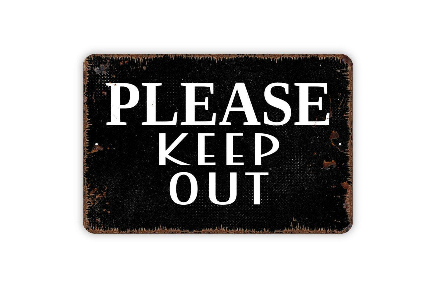 Please Keep Out Sign - Private Property No Trespassing Metal Wall Art - Indoor or Outdoor
