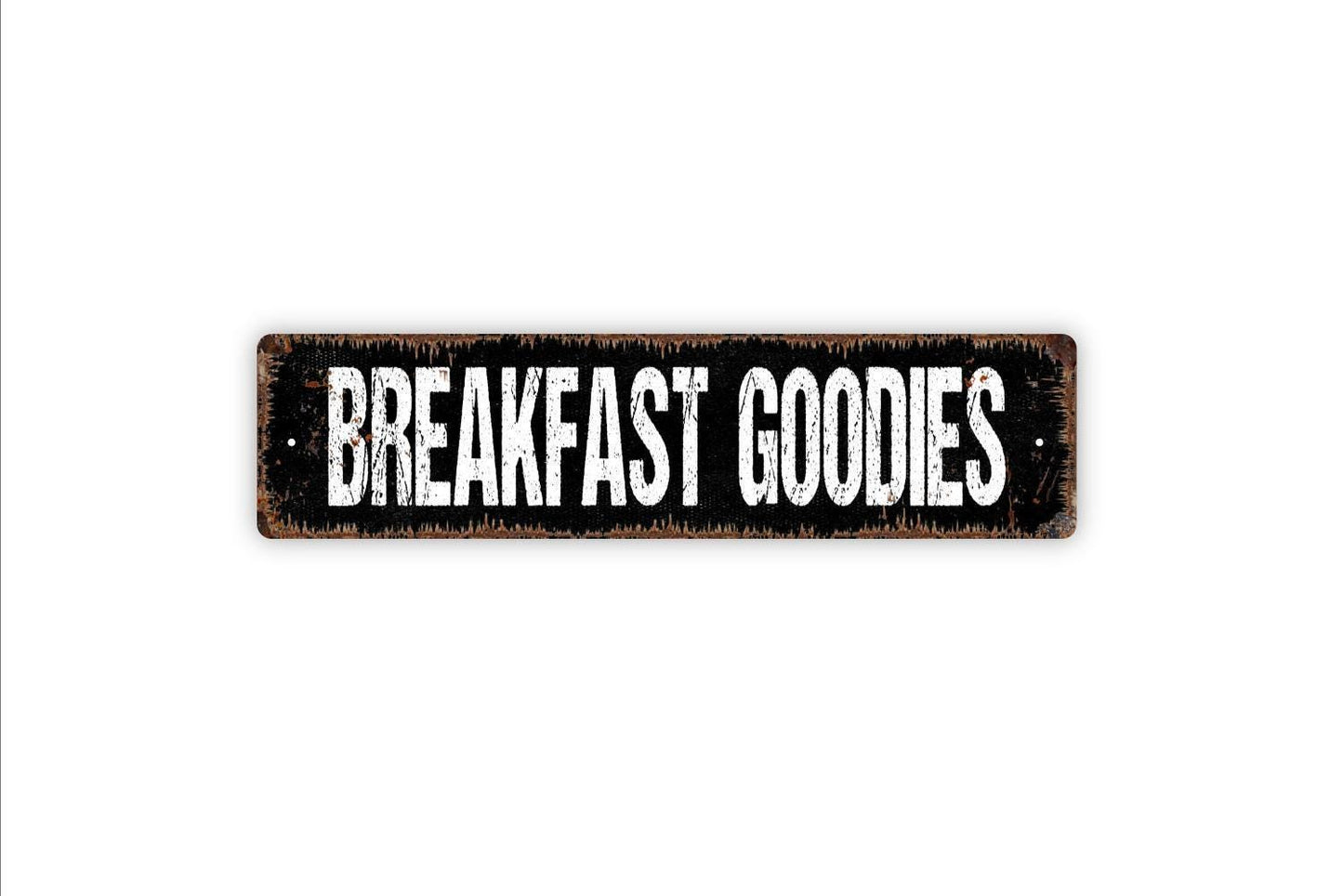 Breakfast Goodies Sign - Kitchen Pantry Morning Farm Fresh Vinyl Sticker Or Street Metal Sign or Door Name Plate Plaque
