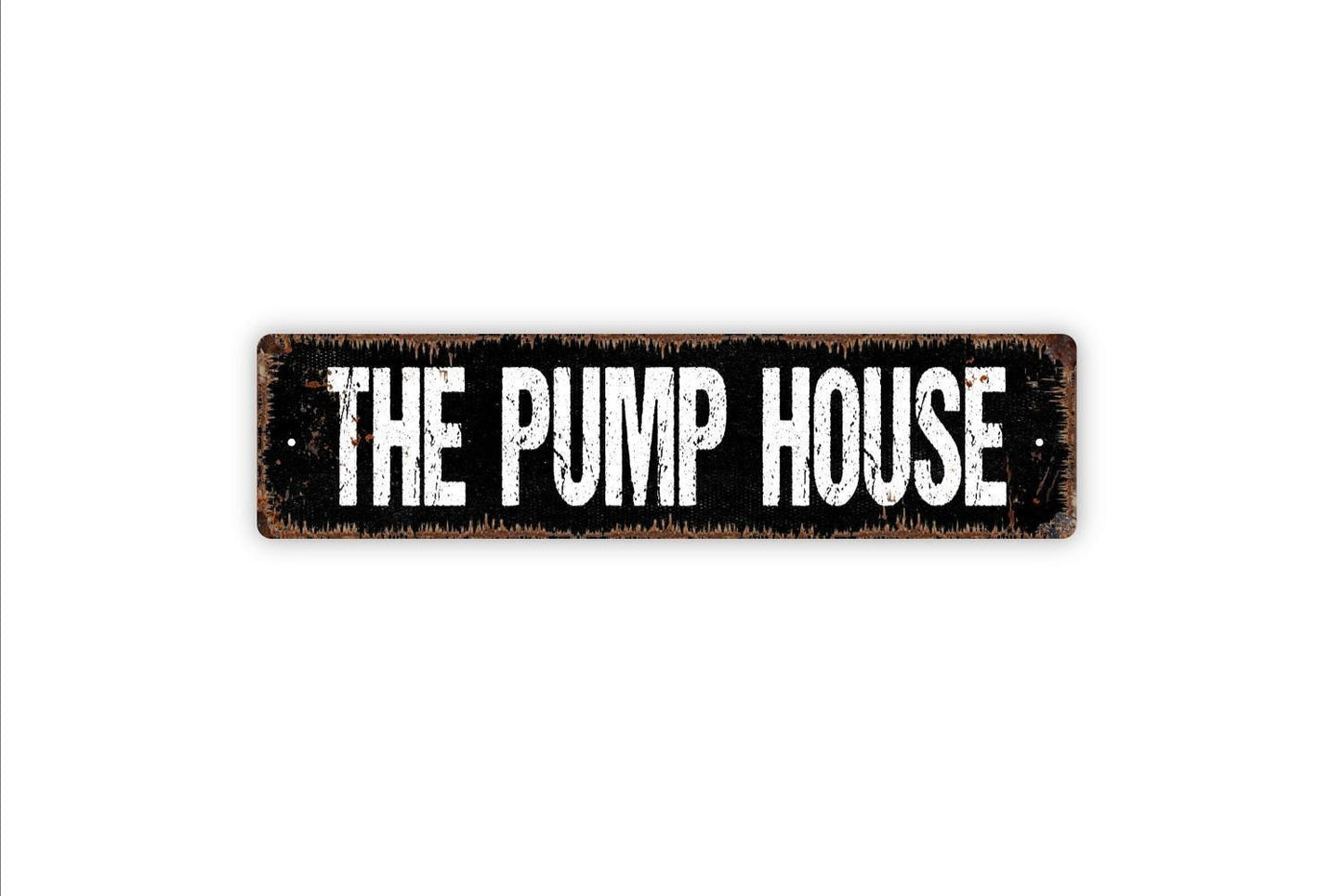 The Pump House Sign - Sewer Water Treatment Fitness Workout Lift Weights Vinyl Sticker Or Street Metal Sign or Door Name Plate Plaque