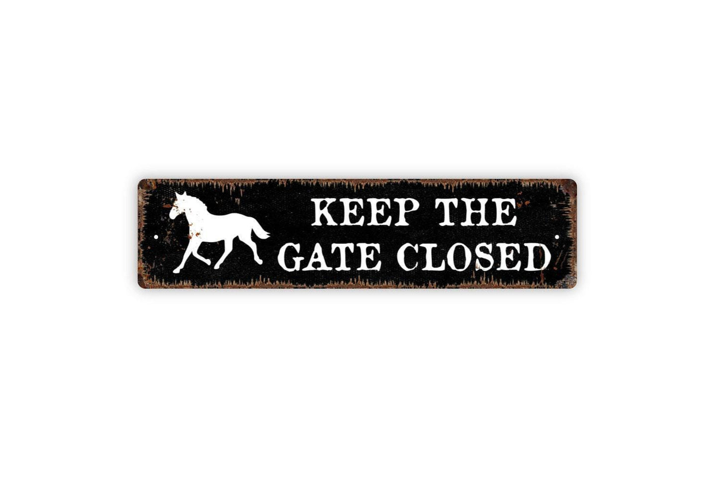 Keep The Gate Closed Horse Sign | Barn, Stable, or Pasture Wall Sign | Equestrian Ranch Property Metal Horse Sign or Vinyl Sticker Décor