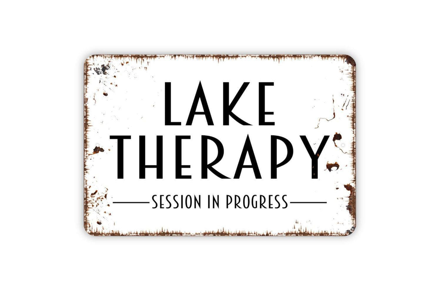 Lake Therapy Session In Progress Sign, Farmhouse Contemporary Modern Wall Metal Sign