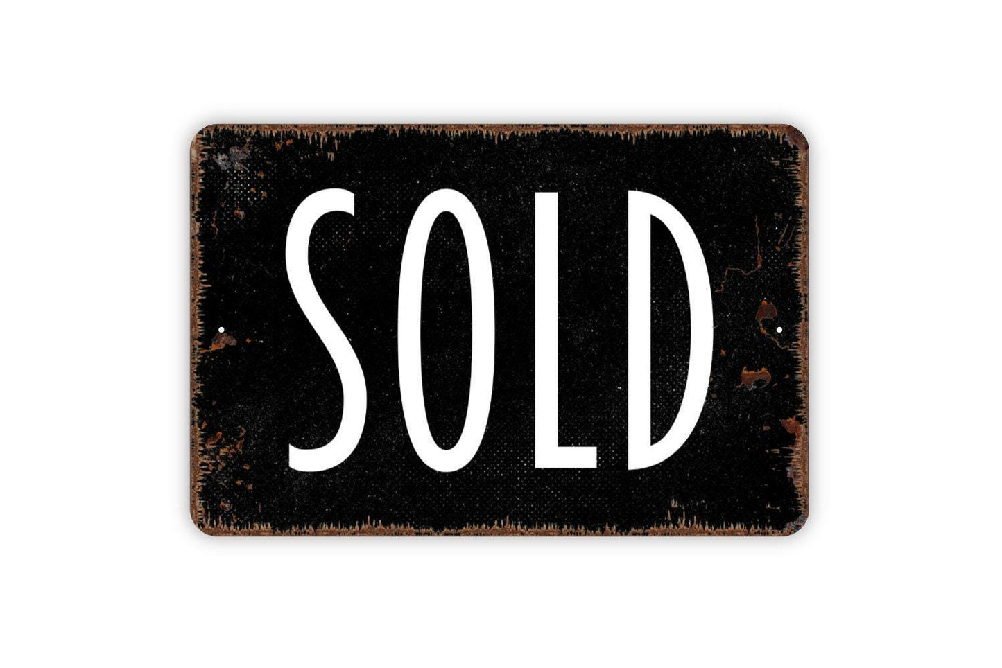 Sold Sign - Metal Wall Art