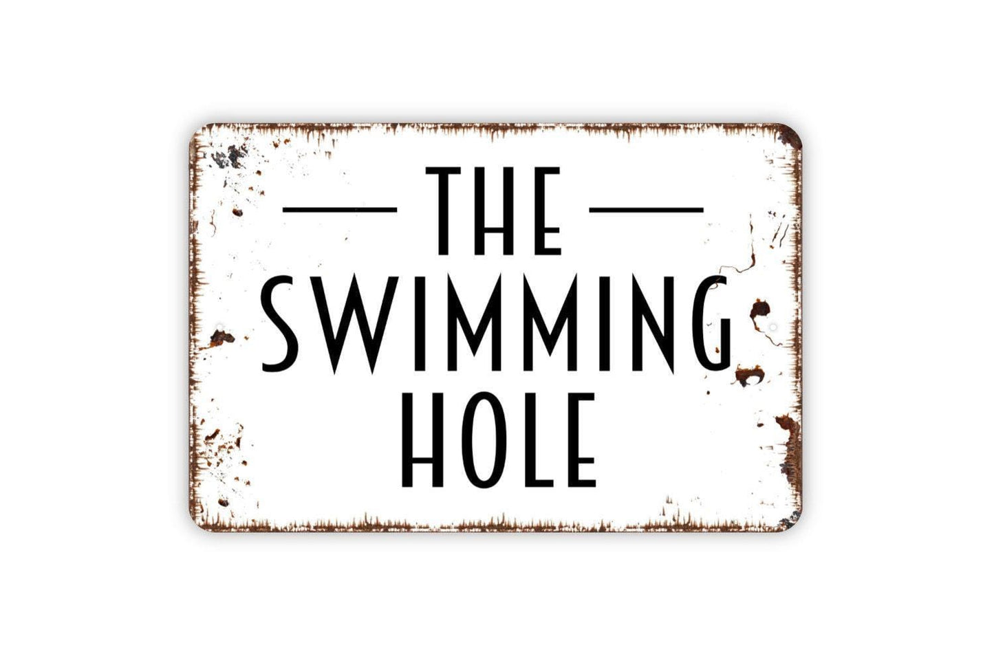 The Swimming Hole Sign - Metal Wall Art - Farmhouse Contemporary Modern Wall Metal Sign