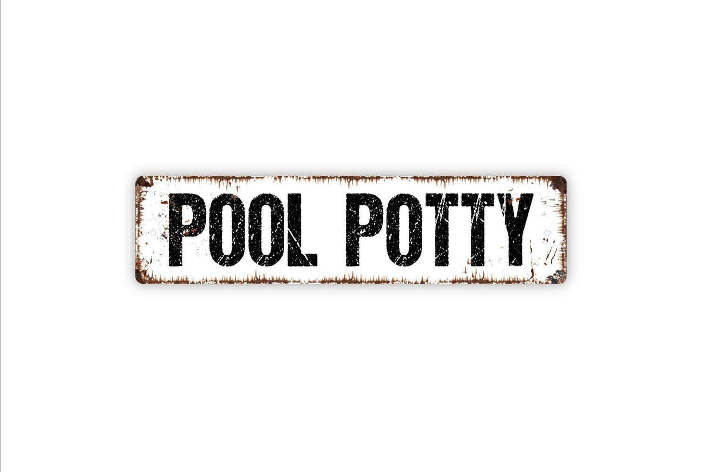 Pool Potty Sign - Swimming Pool Bathroom Restroom Dressing Room Backyard Patio Vinyl Sticker Or Street Metal Sign or Door Name Plate Plaque