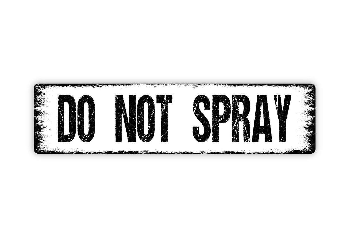 Do Not Spray Sign - Garden Crop Organic No Pesticides Please Vinyl Sticker Or Street Metal Sign or Door Name Plate Plaque