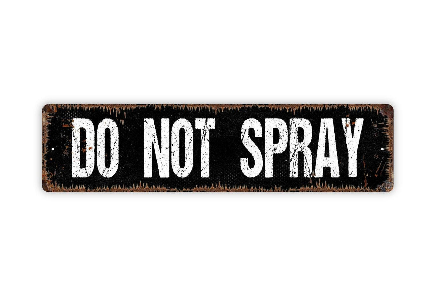 Do Not Spray Sign - Garden Crop Organic No Pesticides Please Vinyl Sticker Or Street Metal Sign or Door Name Plate Plaque