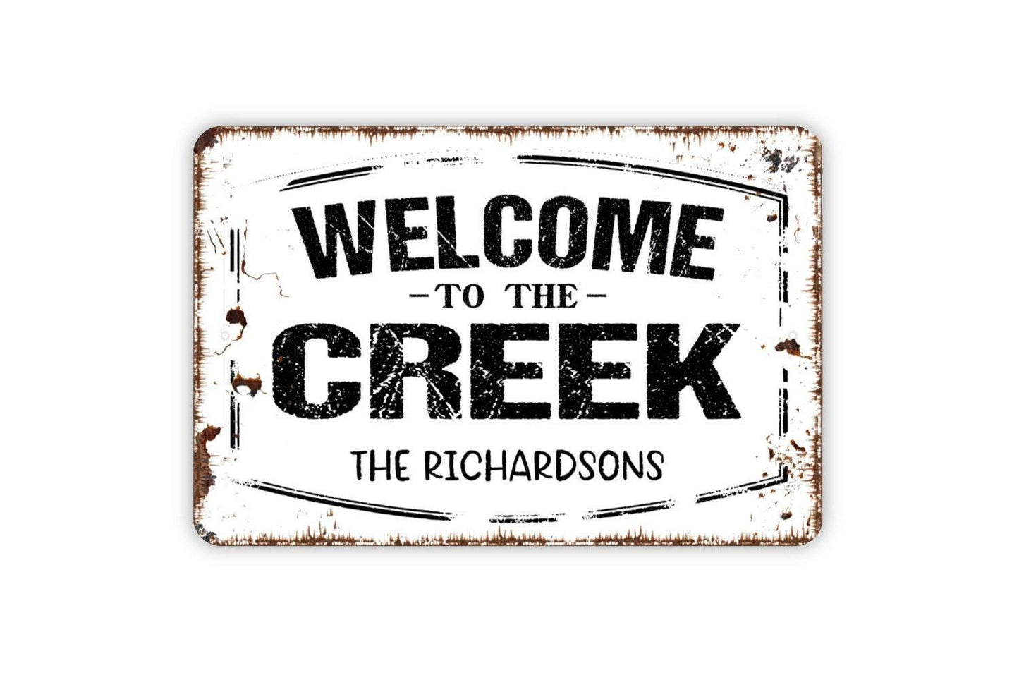 Personalized Welcome To The Creek Sign | Custom Lake House Sign | Cabin Metal Sign or Vinyl Sticker | Rustic Family Name River Home Decor