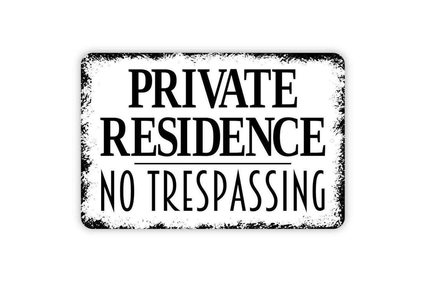 Private Residence No Trespassing Sign | Security Warning Wall Sign | Metal Sign or Vinyl Sticker for Home, Yard, Driveway, or Gate