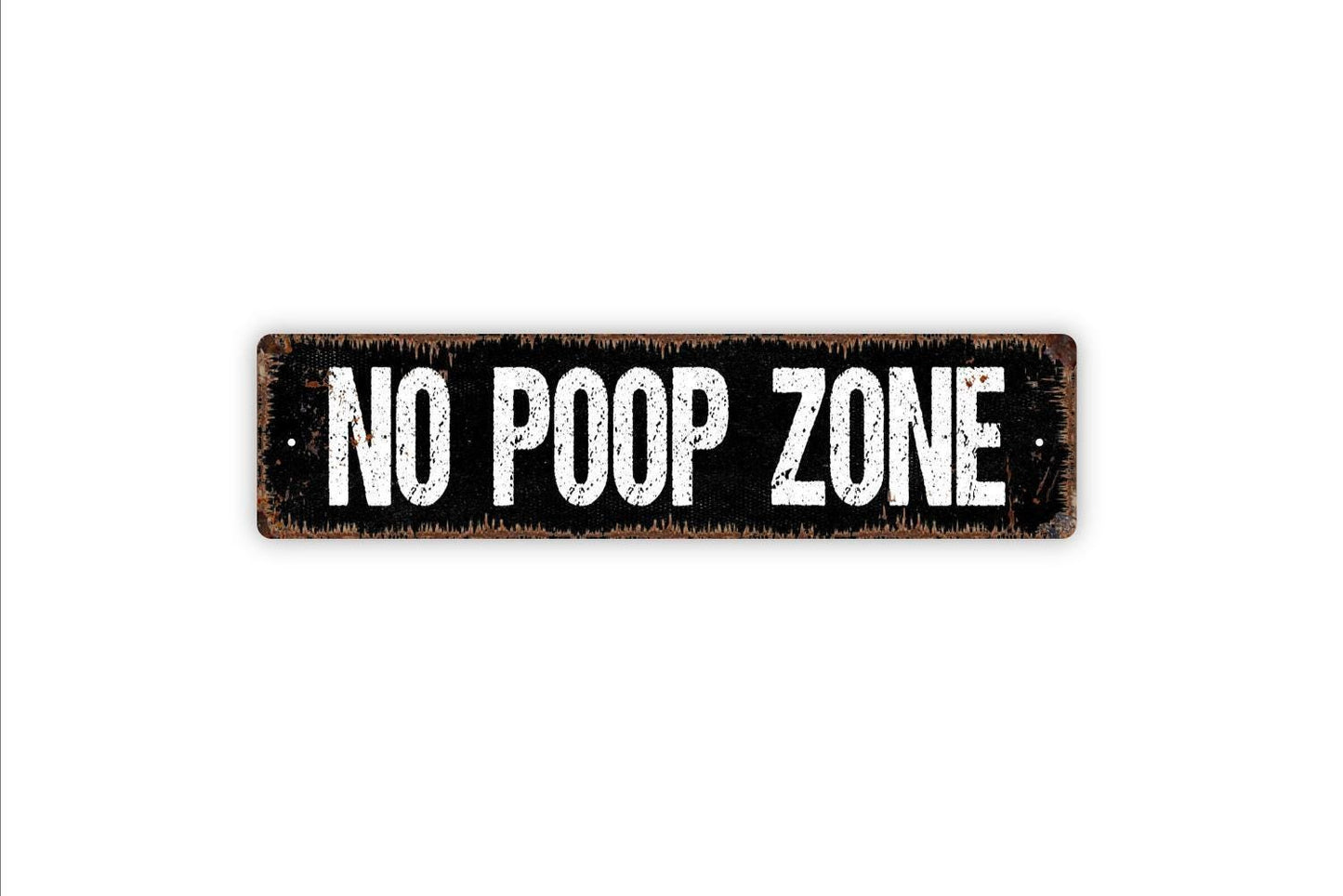 No Poop Zone Sign - Funny Bathroom Potty Restroom Pick Up After Your Pet Dog Park Vinyl Sticker Or Metal Street Sign or Door
