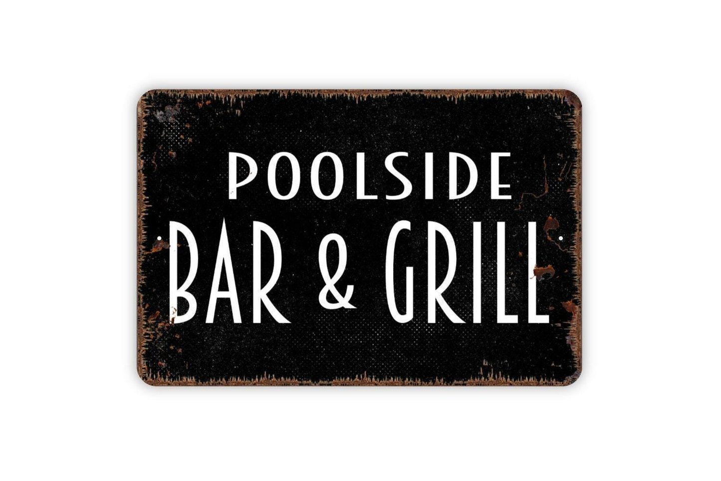 Poolside Bar And Grill Sign Metal or Vinyl Sticker | Rustic Pool Bar Decor | Outdoor Patio Sign | Funny BBQ Sign | Summer Party Sticker