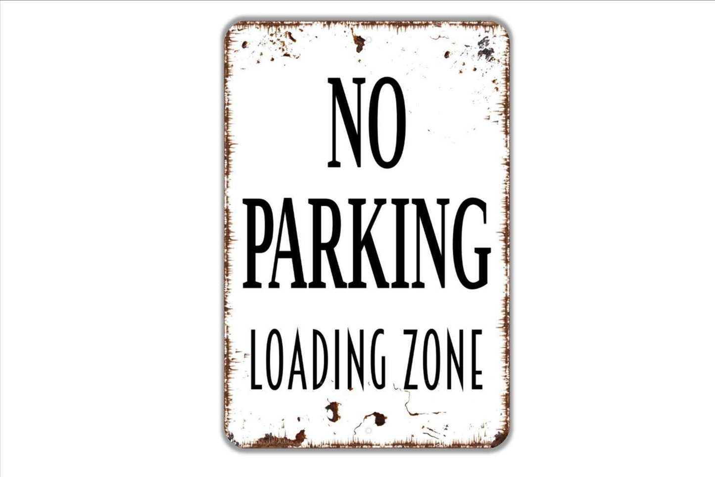 No Parking Loading Zone Sign - Do Not Park Here Notice Warning Metal Indoor or Outdoor Wall Art