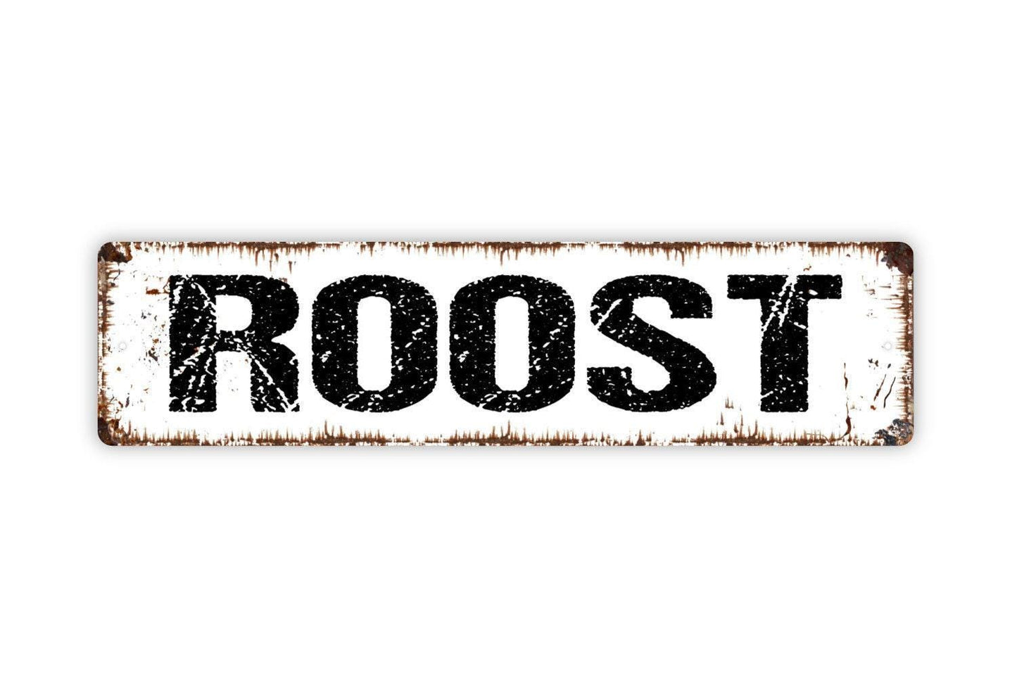 Roost Sign - Chicken Coop Welcome To Our Home Vinyl Sticker Or Street Metal Sign or Door Name Plate Plaque