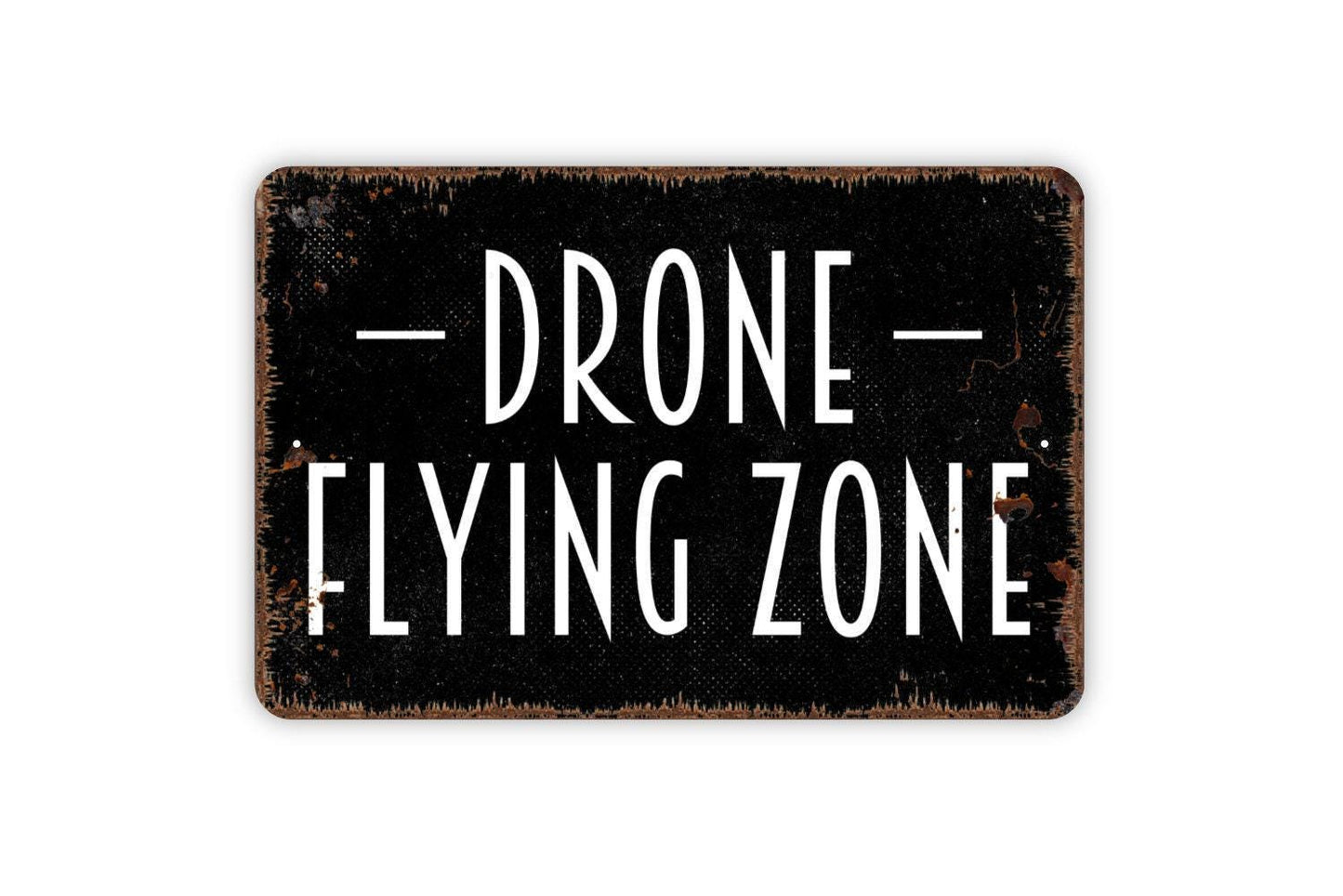 Drone Flying Zone Sign - Metal Wall Art Indoor Or Outdoor