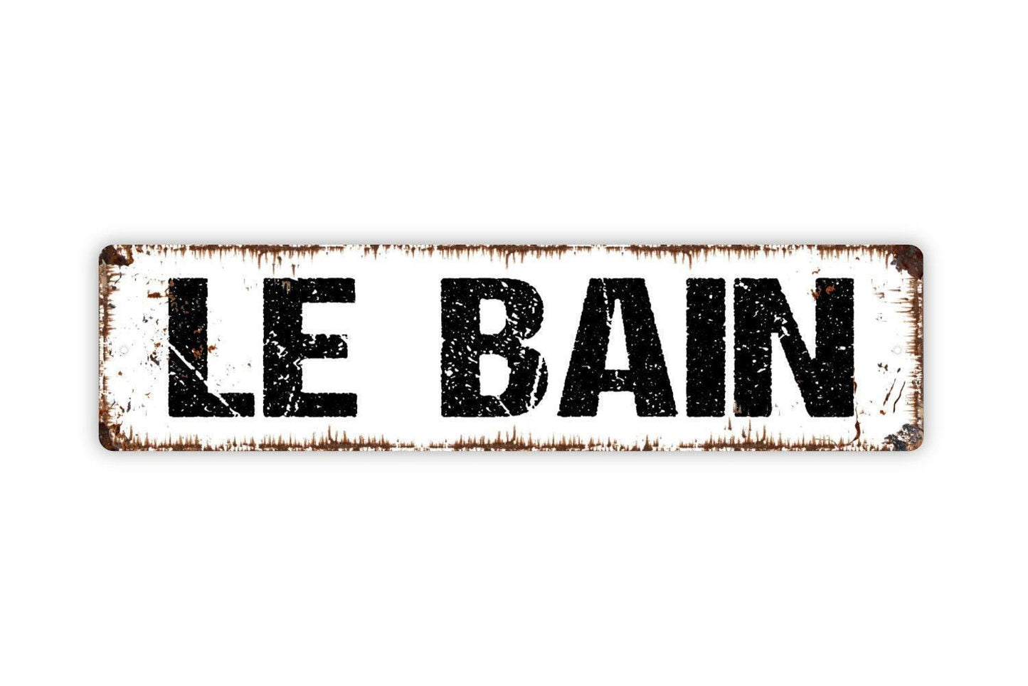 Le Bain Sign - The Bath Bathroom Restroom Shower Vinyl Sticker Or Street Metal Sign or Door Name Plate Plaque